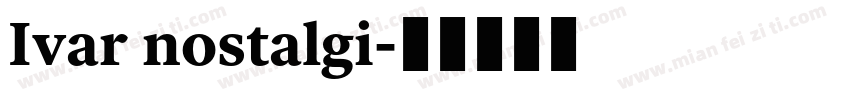 Ivar nostalgi字体转换